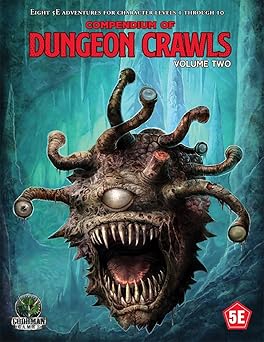Dungeons & Dragons 5E: Compendium of Dungeon Crawls Volume 2